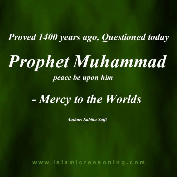 Islamic Reasoning - Sabiha Saifi - Prophet Muhammad 